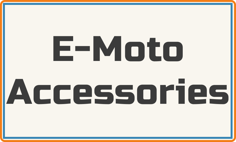E-Moto Accessories