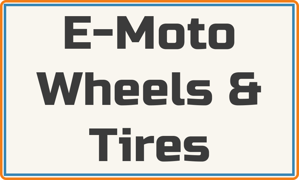 E-Moto Wheels & Tires