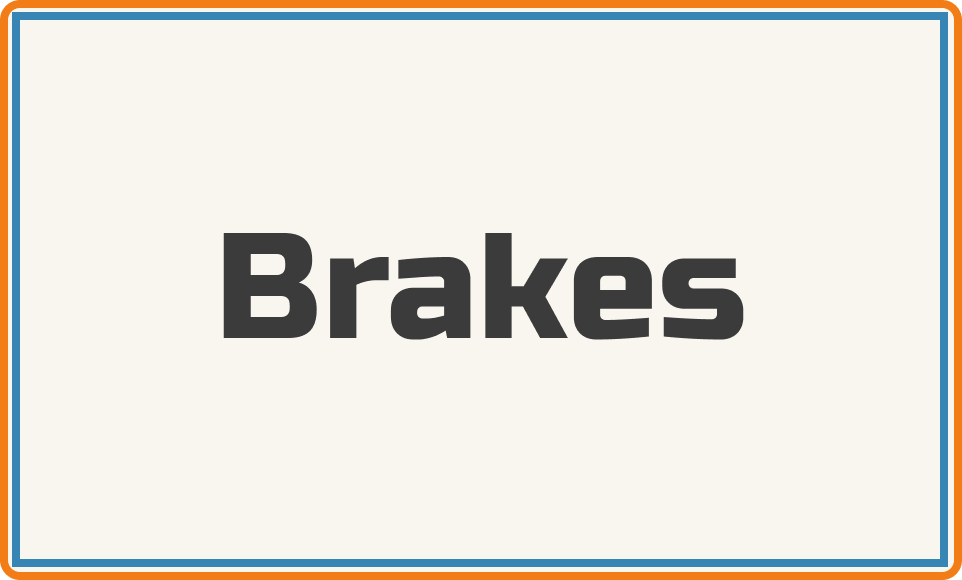 Brakes