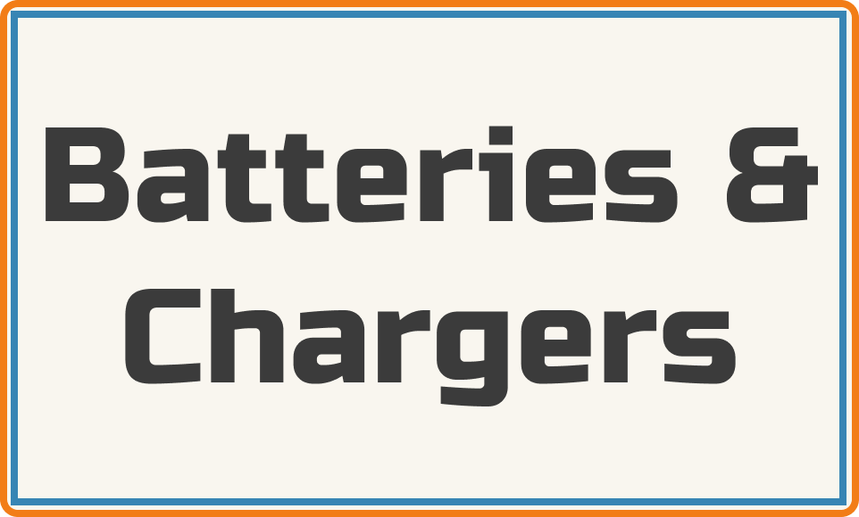 Batteries & Chargers